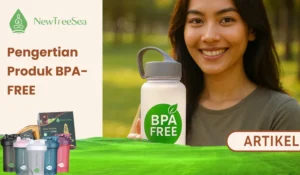 Apa Itu Label BPA Free di Wadah Makanan dan Minuman_